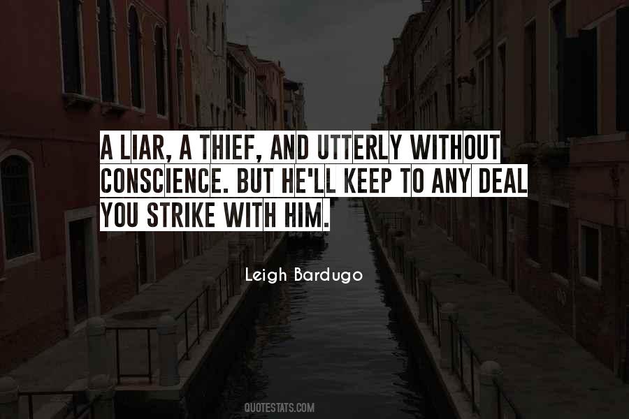 Quotes About A Thief #1455185
