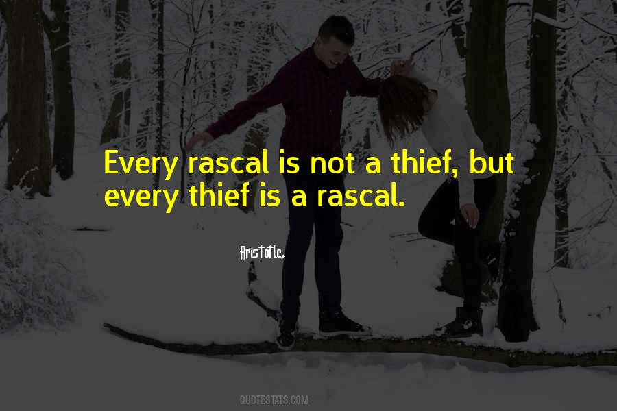 Quotes About A Thief #1684498