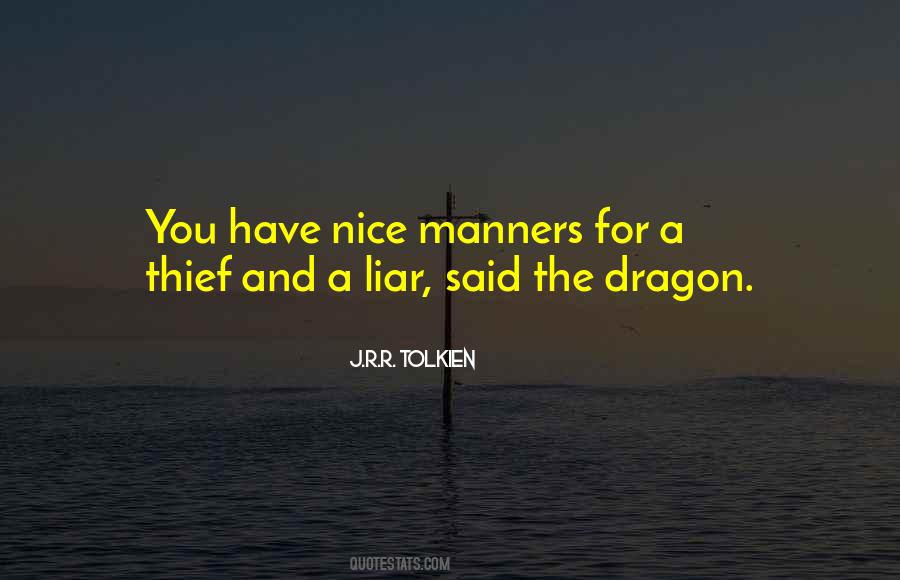 Quotes About A Thief #1693148