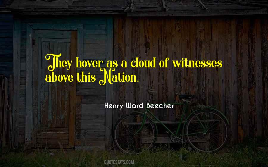 Quotes About Witnesses #1018567