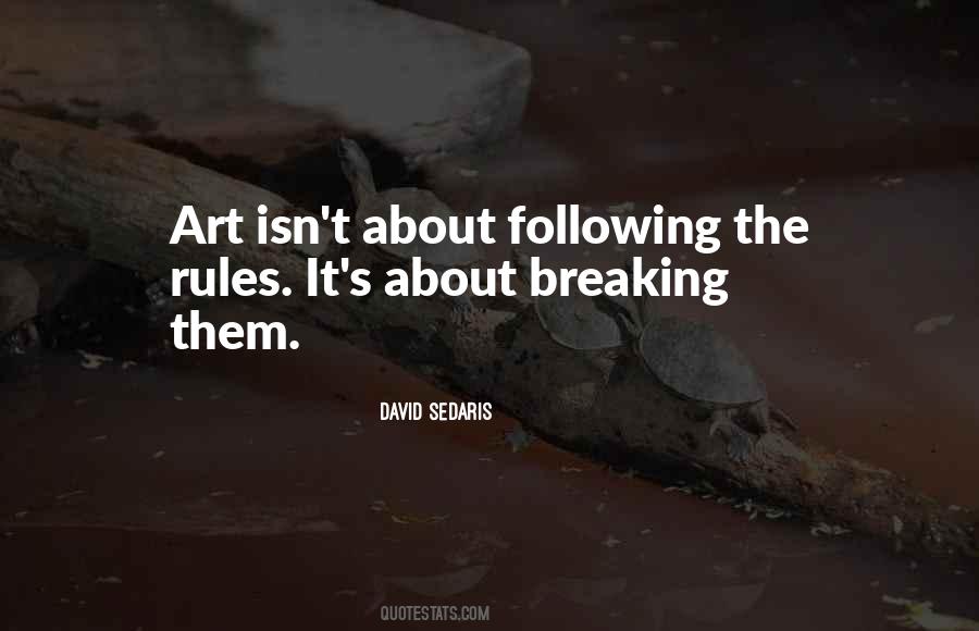 Quotes About Not Following Rules #120655