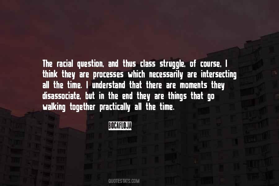 Quotes About Class Struggle #1334466