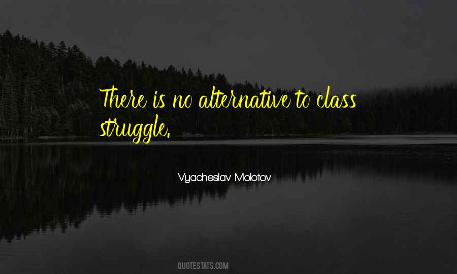 Quotes About Class Struggle #270027