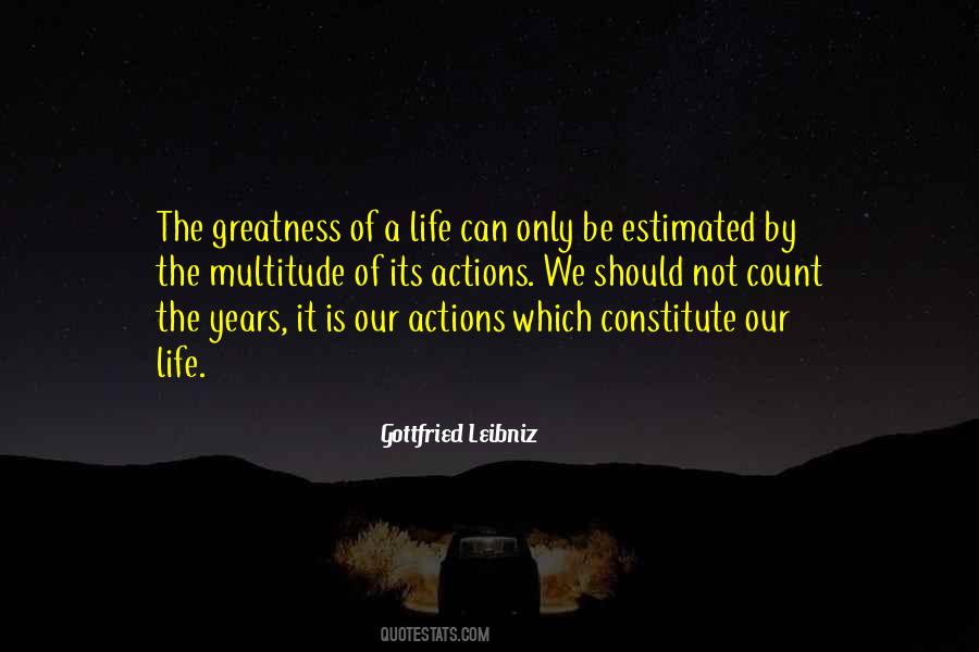 It Is Not The Years That Count Quotes #145670