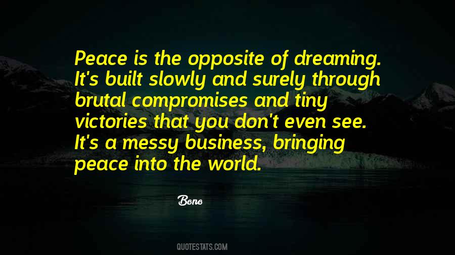 Dreaming Of Peace Quotes #1540514