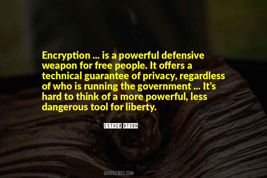 Quotes About Liberty And Privacy #1769338