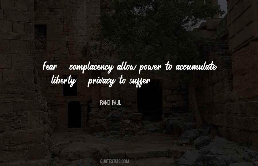 Quotes About Liberty And Privacy #236665