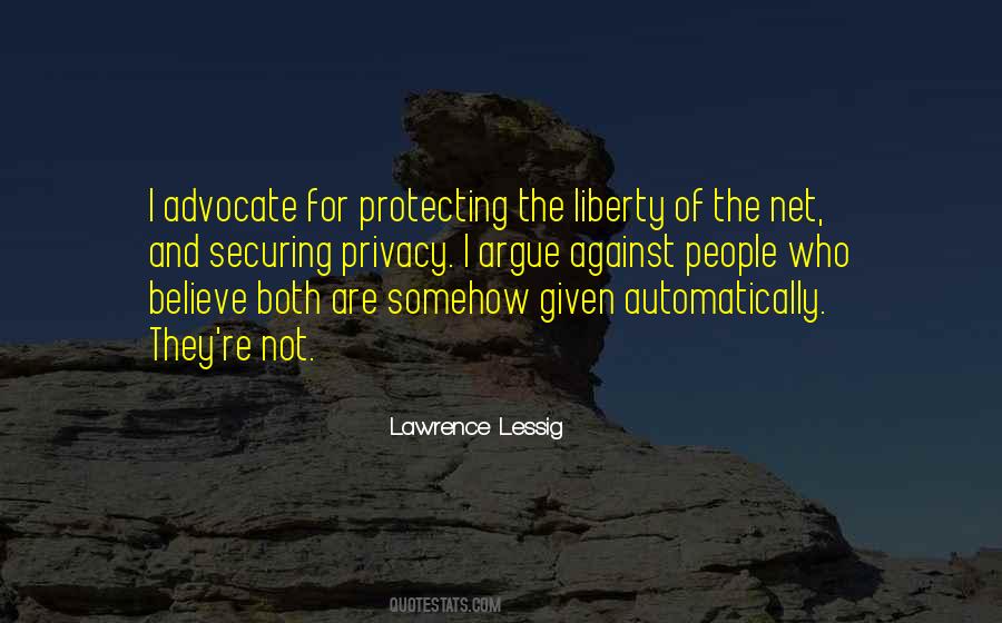 Quotes About Liberty And Privacy #293064