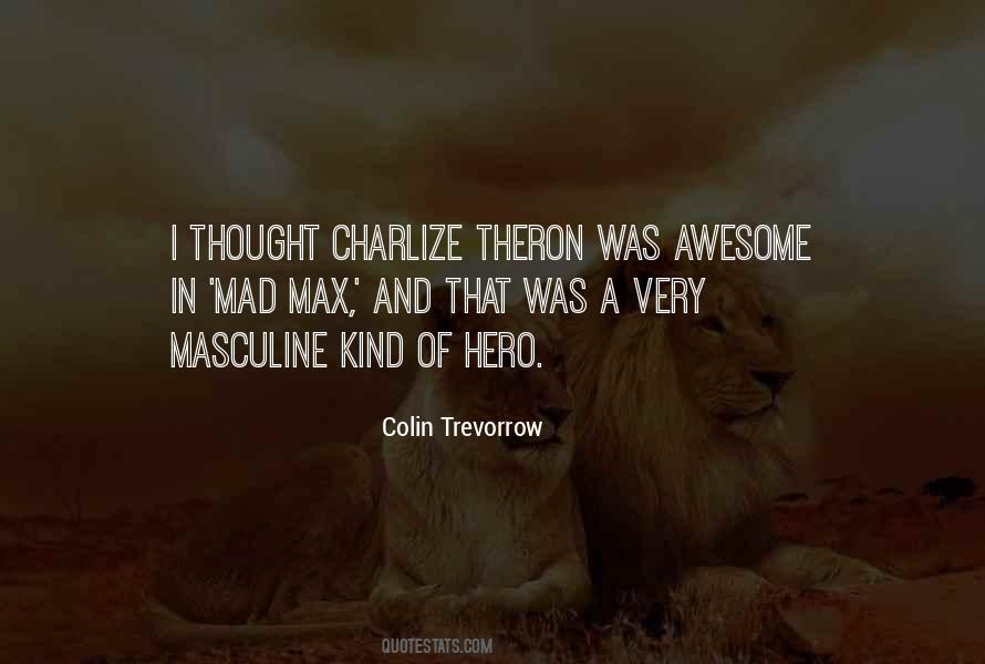 Trevorrow Quotes #263407