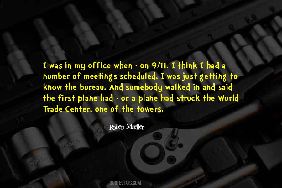 Quotes About World Trade Center #218235
