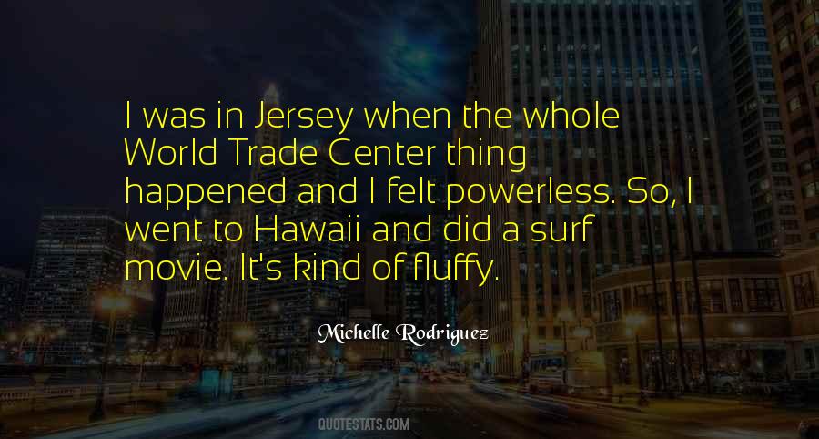 Quotes About World Trade Center #96553