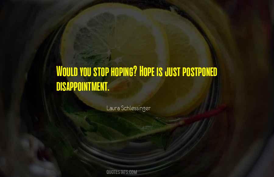 Quotes About Postponed #1638316