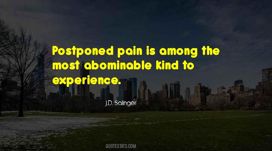 Quotes About Postponed #975230