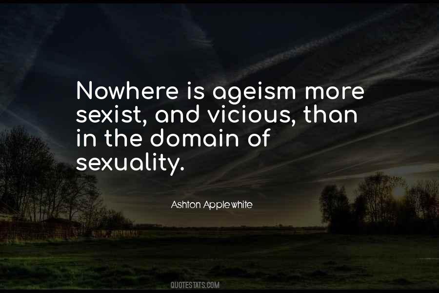 Ageist Society Quotes #1616905