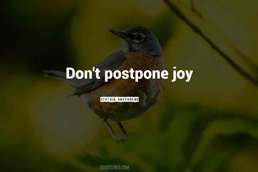 Quotes About Postpone #1183198