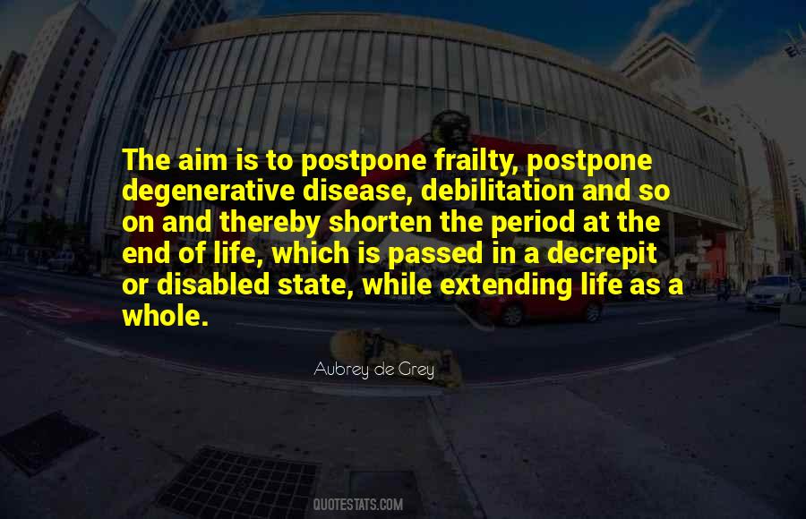 Quotes About Postpone #1284987