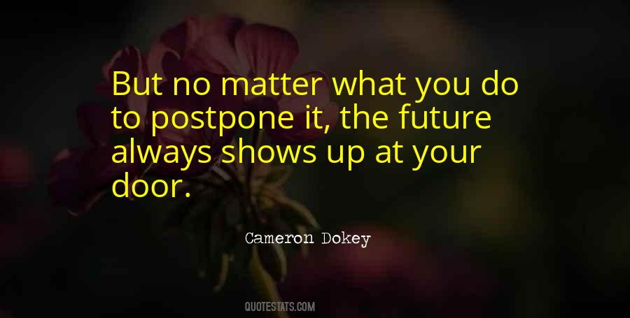 Quotes About Postpone #57221