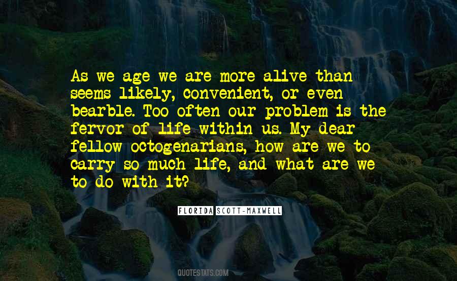 Quotes About Octogenarians #1039191