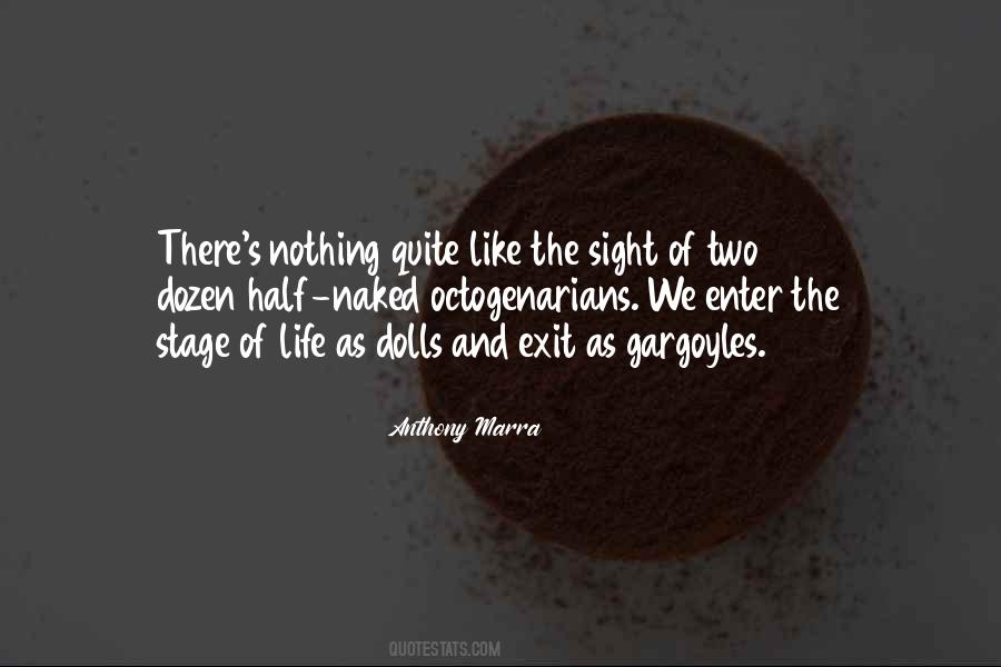 Quotes About Octogenarians #1208500