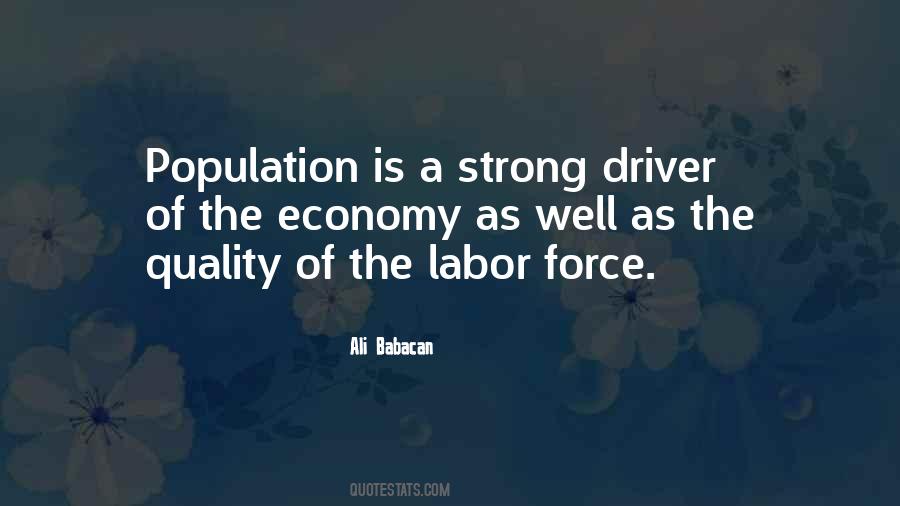 Quotes About Labor Force #1356545