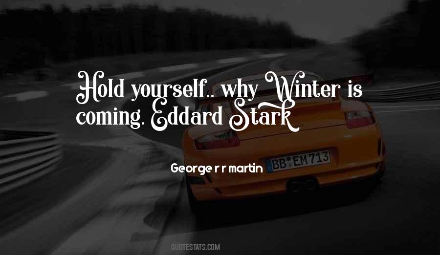 Quotes About Eddard Stark #329280