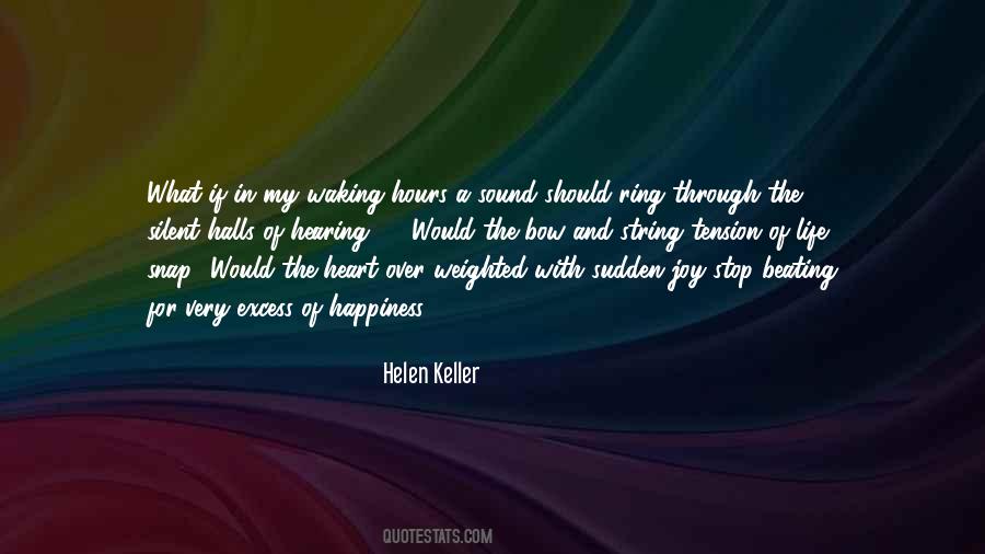 Quotes About Sudden Happiness #1641763