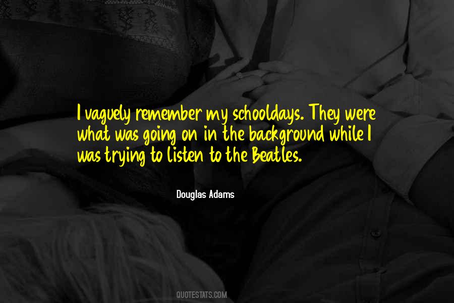Vaguely Remember Quotes #986509