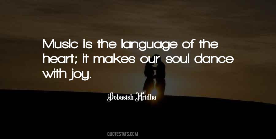 Music Of The Heart Quotes #420390