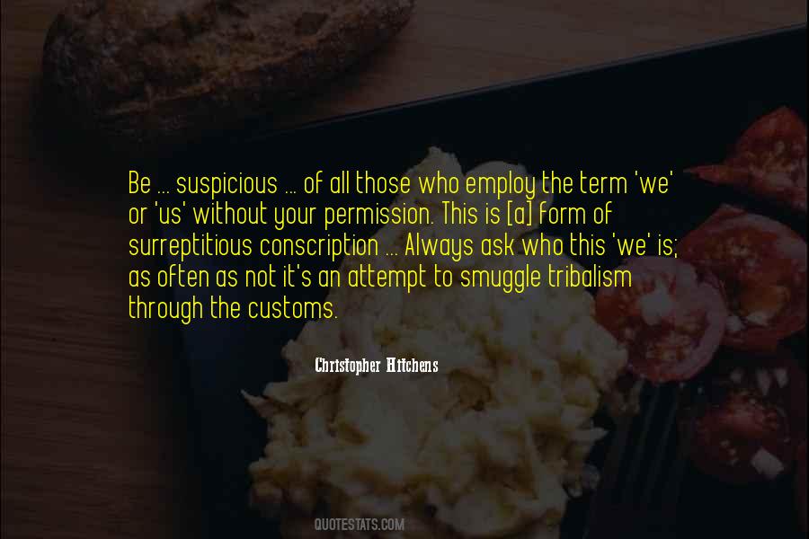 Quotes About Suspicious #1204749