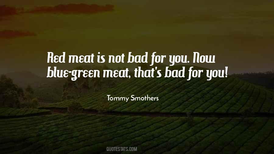 Quotes About Blue Green #155257