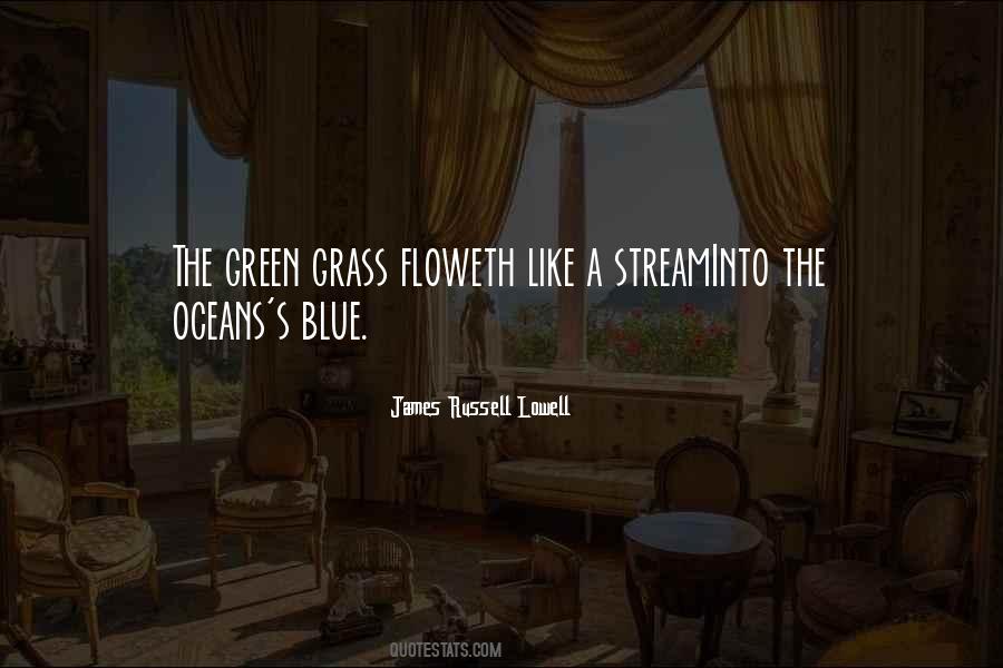 Quotes About Blue Green #60689