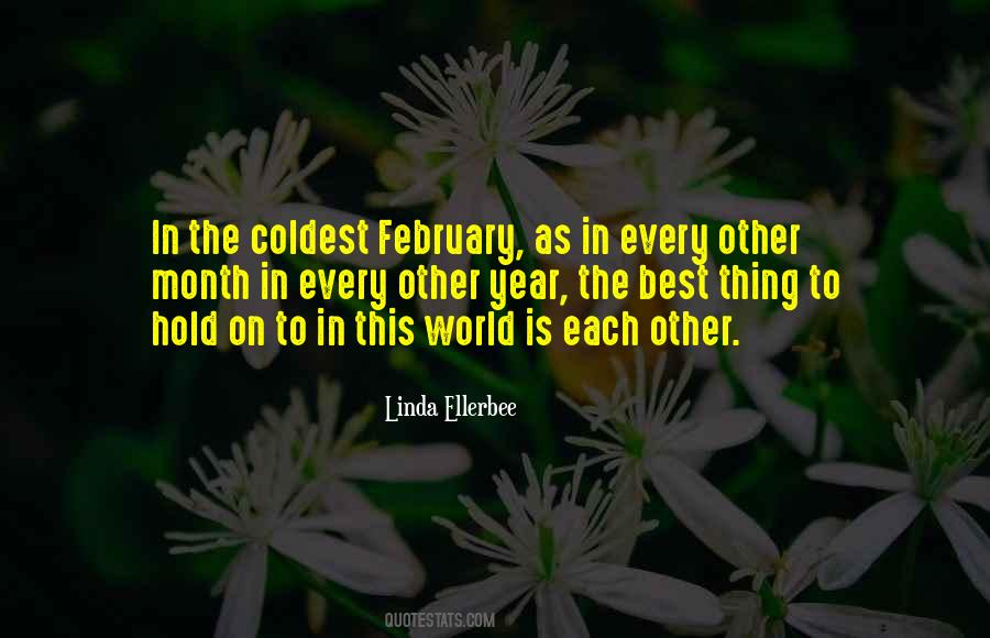 Quotes About Month Of February #1261921