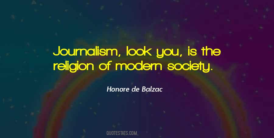 Modern Journalism Quotes #664092