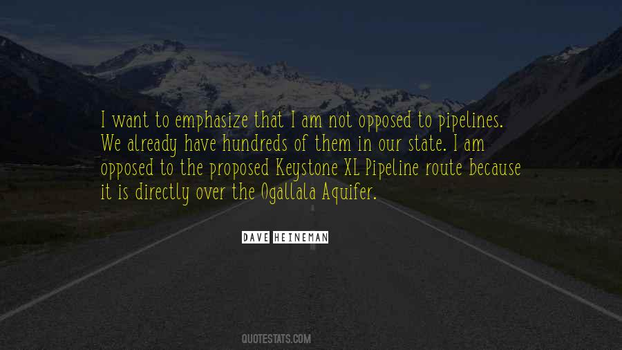 Quotes About The Keystone Pipeline #103587