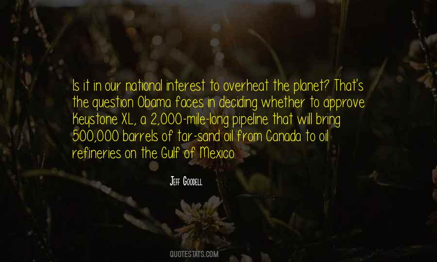 Quotes About The Keystone Pipeline #1620821