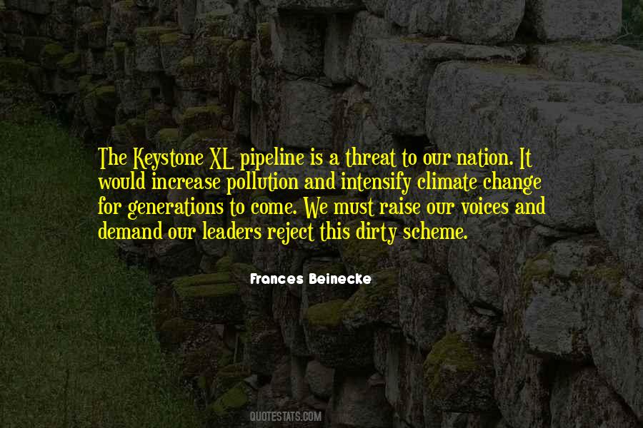 Quotes About The Keystone Pipeline #586697