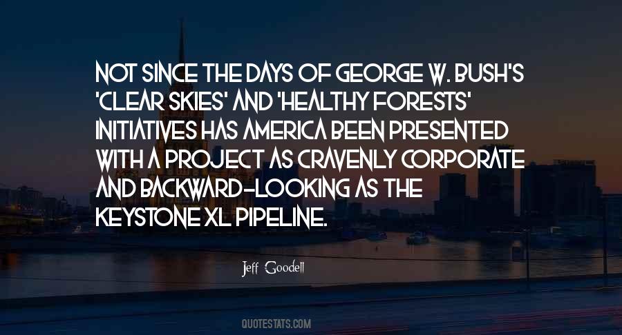 Quotes About The Keystone Pipeline #765892