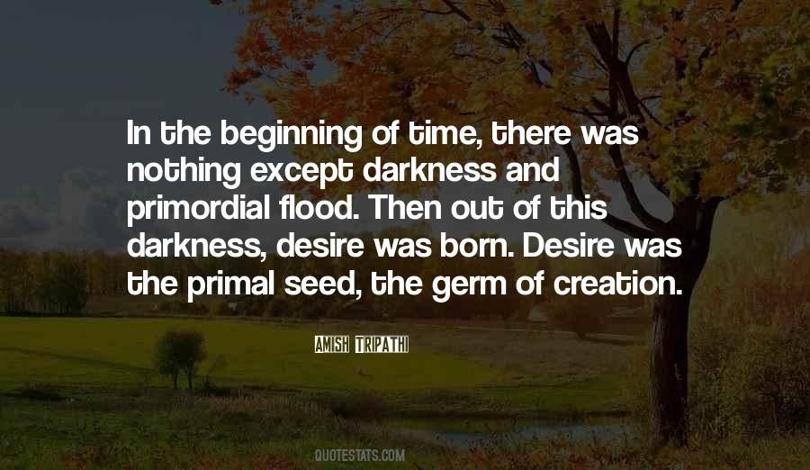 Beginning Of Time Quotes #444282