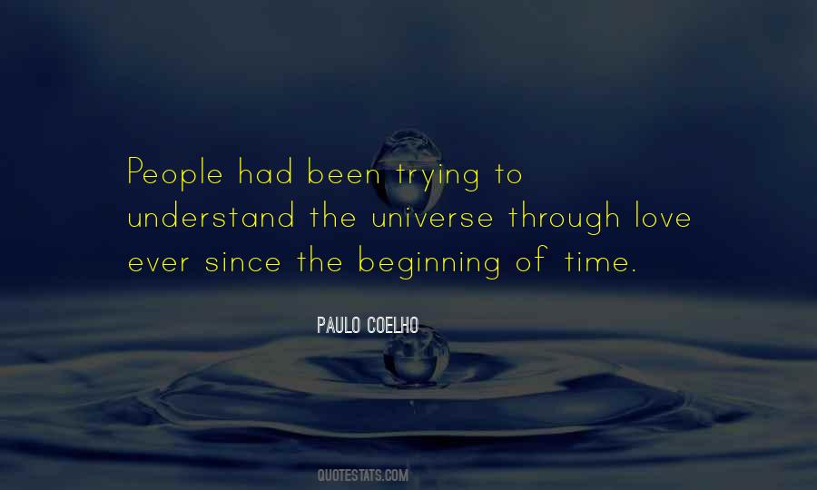 Beginning Of Time Quotes #567109