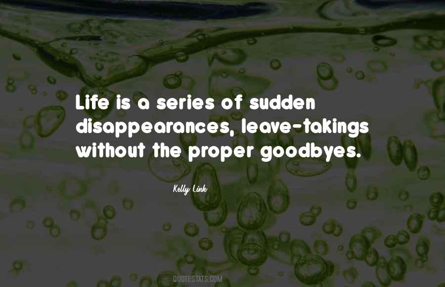 Quotes About No Goodbyes #104960