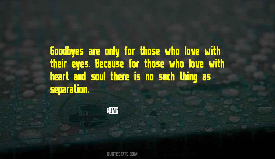 Quotes About No Goodbyes #812105