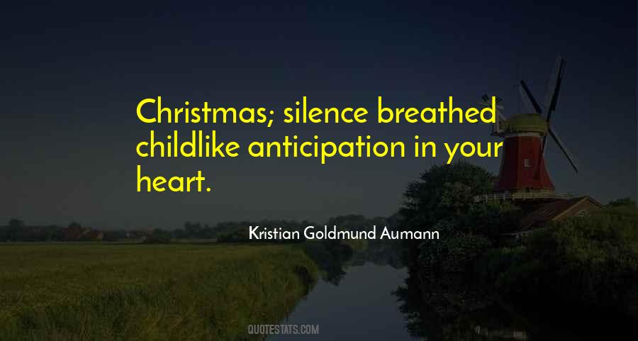 Quotes About Anticipation Of Christmas #1397011