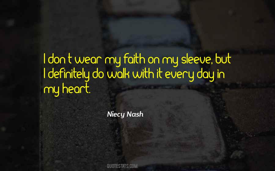 Quotes About Heart On Sleeve #1068577 Quotes About Heart On Sleeve #1068577