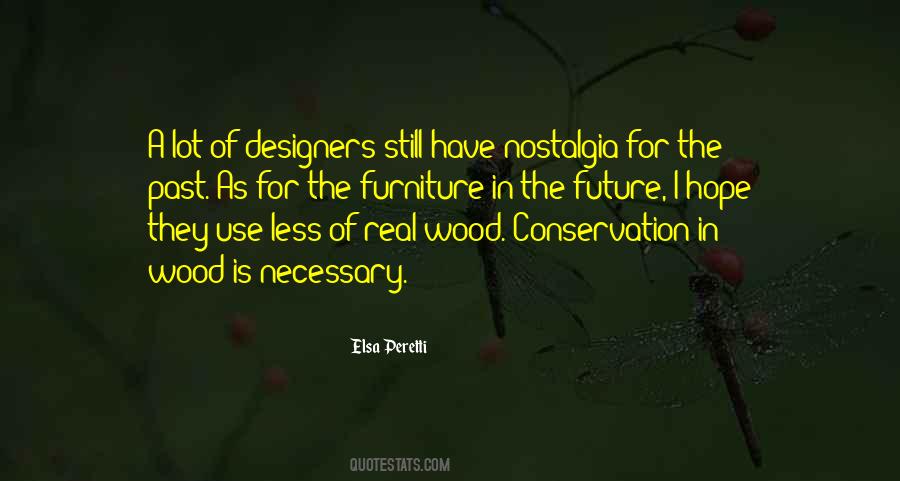 Quotes About Wood Furniture #281978