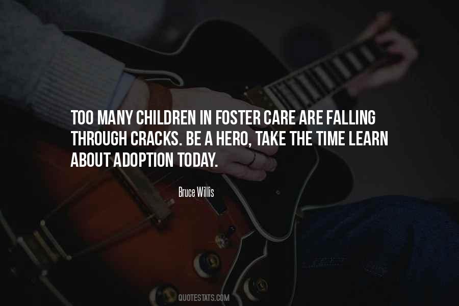 Children In Foster Care Quotes #1440797