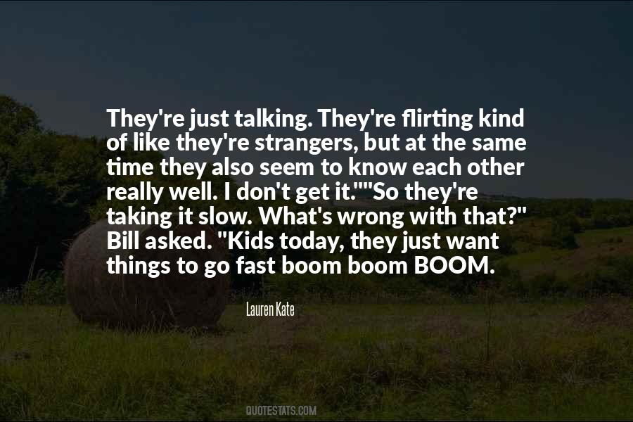 Quotes About Flirting #1192782