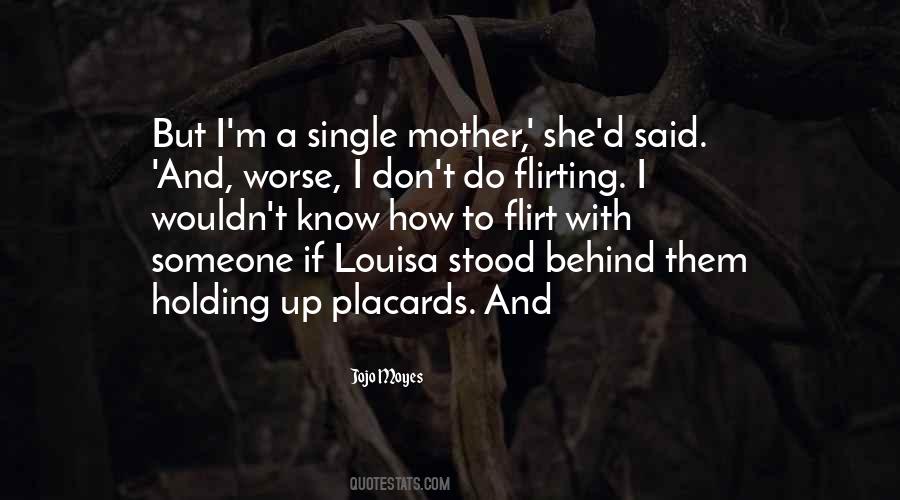 Quotes About Flirting #1197982