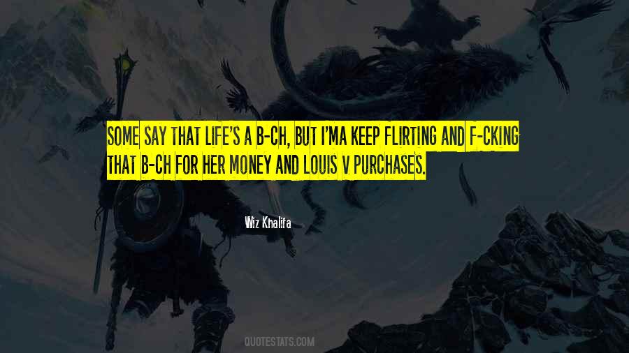 Quotes About Flirting #1241615