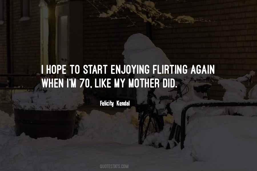 Quotes About Flirting #1863908