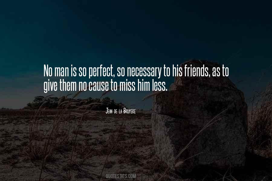 His Friends Quotes #1189206